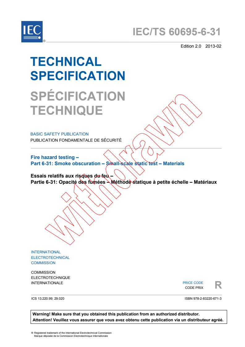 IEC TS 60695-6-31:2013 IEC TS 60695-6-31:2013 - Fire hazard testing - Part 6-31: Smoke obscuration - Small-scale static test - Materials - Page 3 preview
