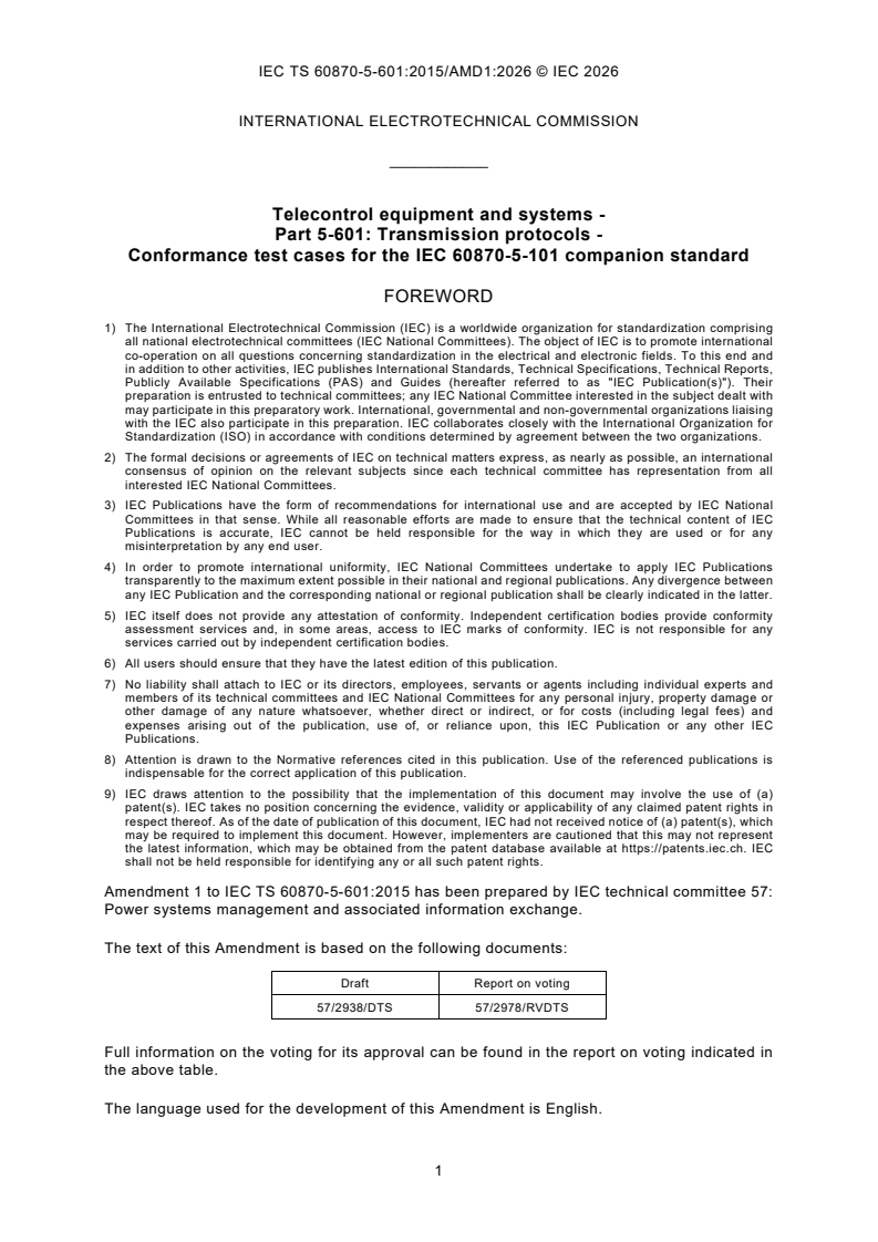 IEC TS 60870-5-601:2015/AMD1:2026 IEC TS 60870-5-601:2015/AMD1:2026 - Amendment 1 - Telecontrol equipment and systems - Part 5-601: Transmission protocols - Conformance test cases for the IEC 60870-5-101 companion standard - Page 3 preview