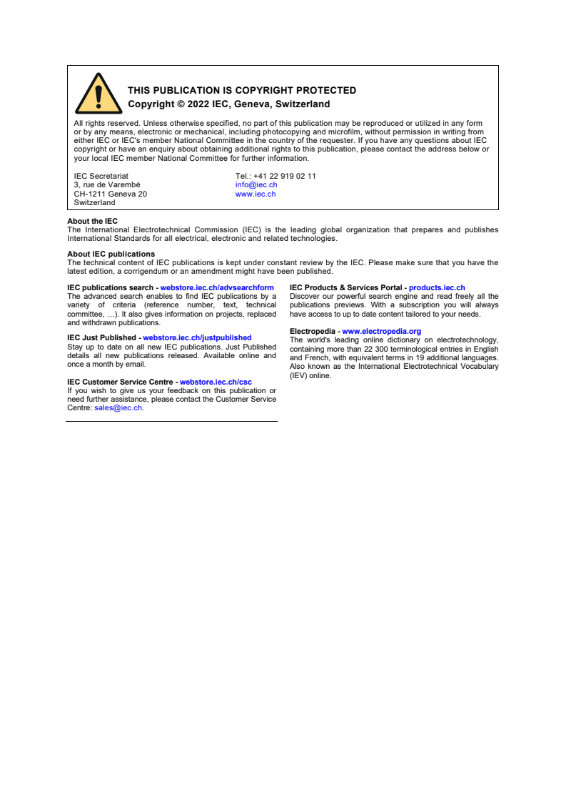 IEC TS 60871-2:2014 IEC TS 60871-2:2014+AMD1:2022 CSV - Shunt capacitors for a.c. power systems having a rated voltage above 1 000 V - Part 2: Endurance testing
Released:3/31/2022 - Page 2 preview