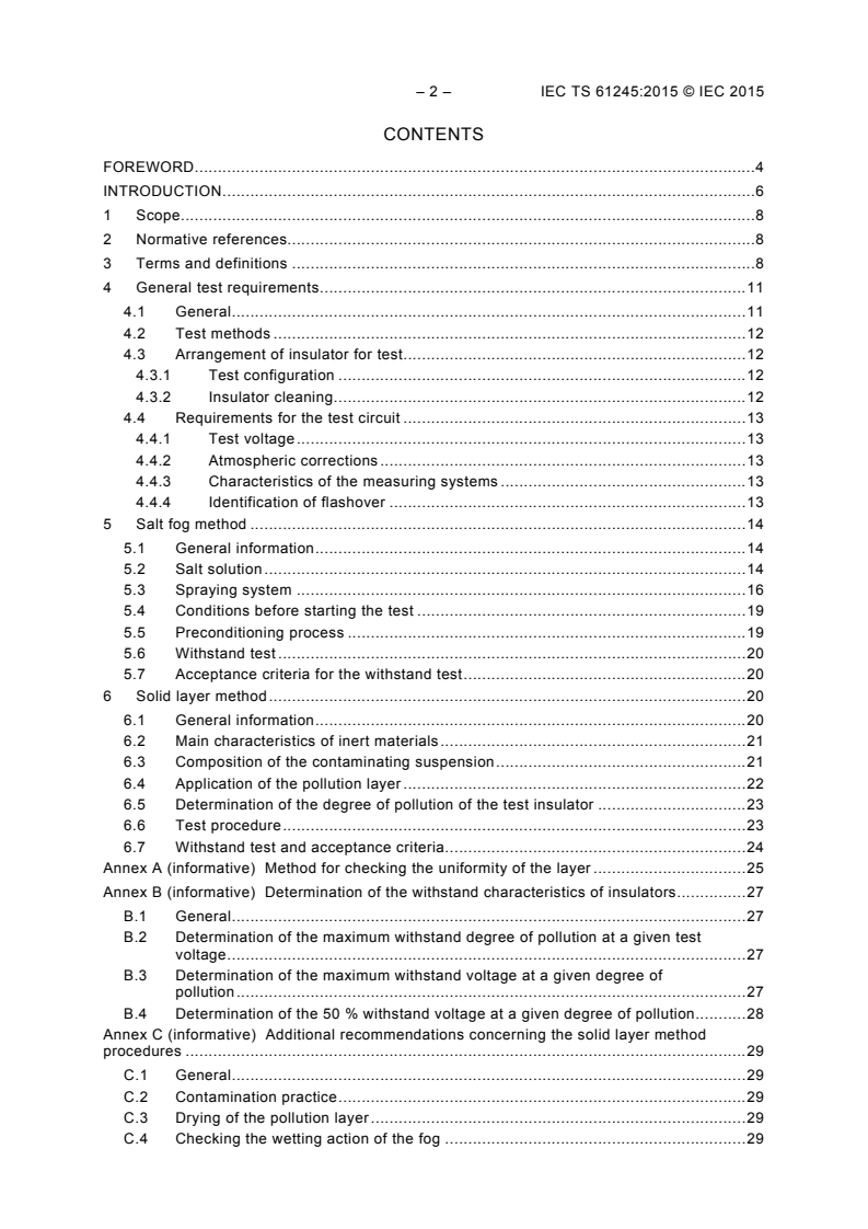IEC TS 61245:2015 IEC TS 61245:2015 - Artificial pollution tests on high-voltage ceramic and glass insulators to be used on d.c. systems
Released:3/30/2015 - Page 4 preview