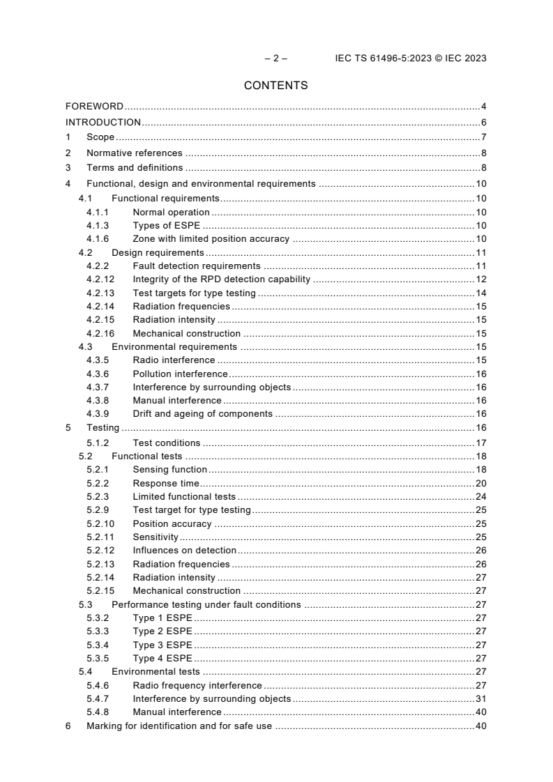 IEC TS 61496-5:2023 IEC TS 61496-5:2023 - Safety of machinery – Electro-sensitive protective equipment - Part 5: Particular requirements for radar-based protective devices
Released:8/25/2023 - Page 4 preview