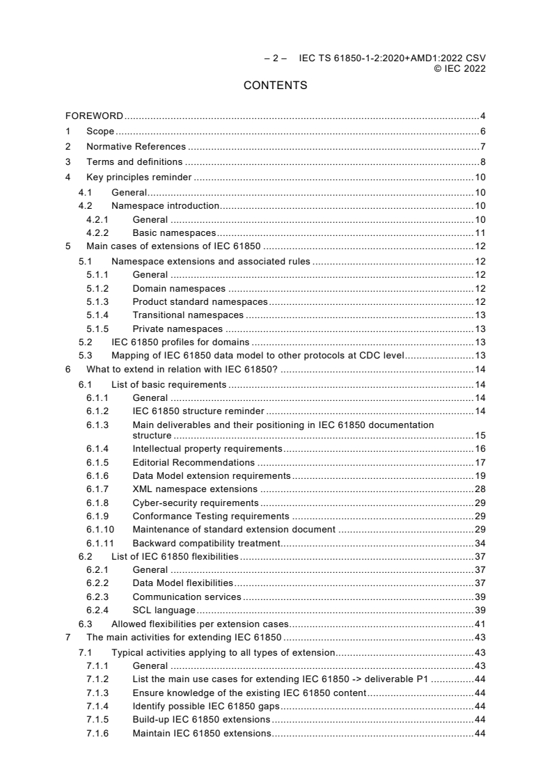 IEC TS 61850-1-2:2020 IEC TS 61850-1-2:2020+AMD1:2022 CSV - Communication networks and systems for power utility automation - Part 1-2: Guideline on extending IEC 61850
Released:7/11/2022 - Page 4 preview