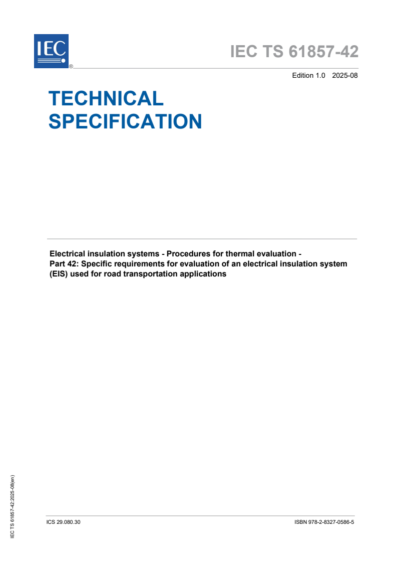 IEC TS 61857-42:2025 - Electrical insulation systems - Procedures for thermal evaluation - Part 42: Specific requirements for evaluation of an electrical insulation system (EIS) used for road transportation applications
Released:15. 08. 2025
Isbn:9782832705865