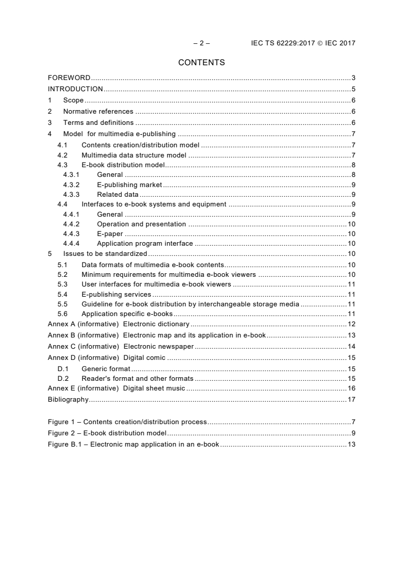 IEC TS 62229:2017 IEC TS 62229:2017 - Multimedia systems and equipment - Multimedia e-publishing and e-book - Conceptual model for multimedia e-publishing
Released:5/11/2017 - Page 4 preview