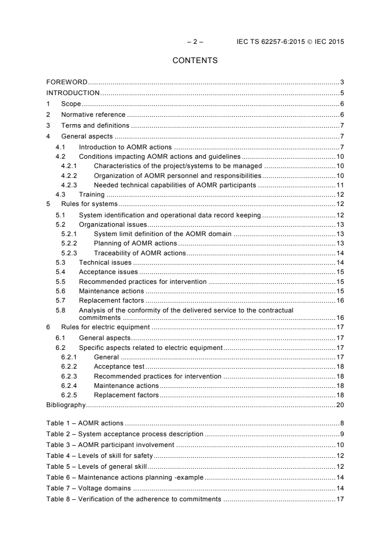 IEC TS 62257-6:2015 IEC TS 62257-6:2015 - Recommendations for renewable energy and hybrid systems for rural electrification - Part 6: Acceptance, operation, maintenance and replacement
Released:12/11/2015 - Page 4 preview