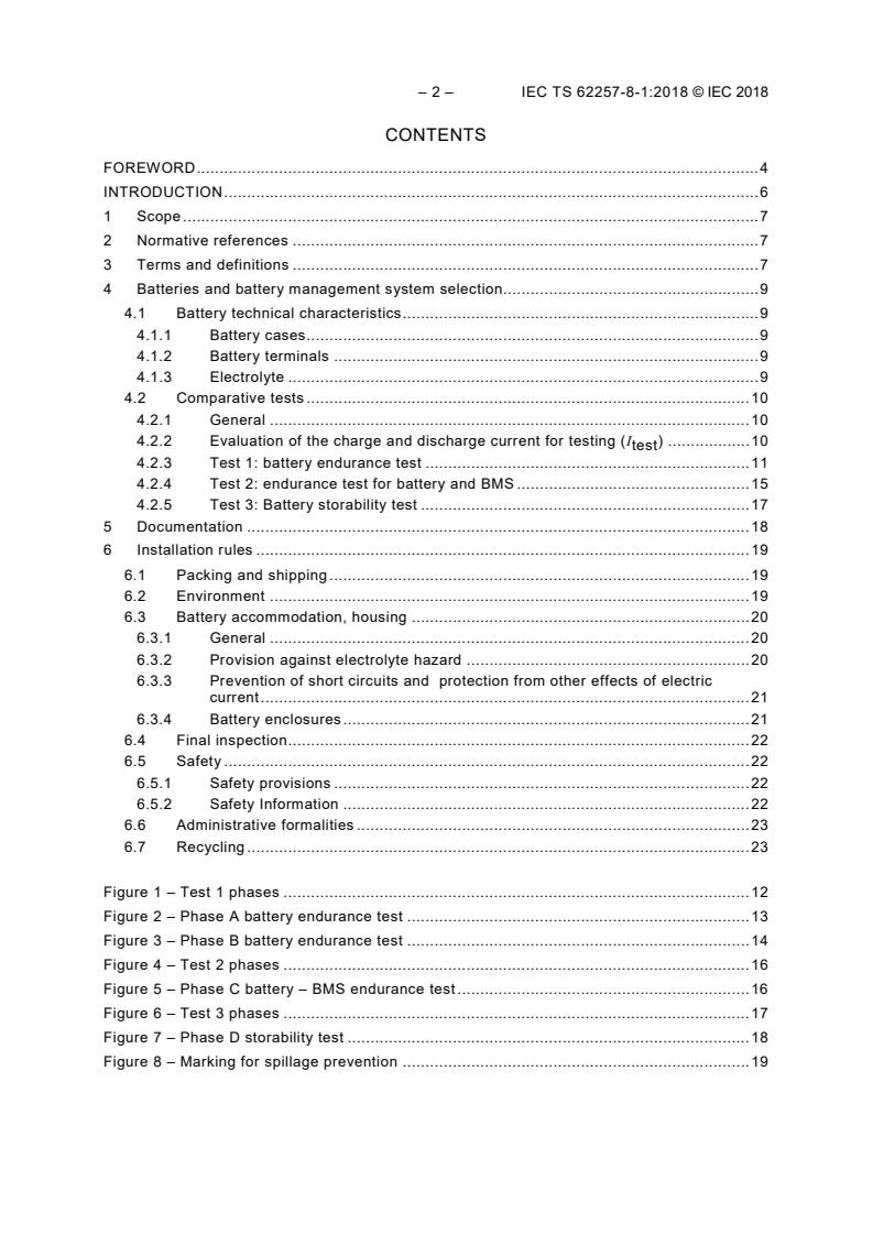 IEC TS 62257-8-1:2018 IEC TS 62257-8-1:2018 - Recommendations for renewable energy and hybrid systems for rural electrification - Part 8-1: Selection of batteries and battery management systems for stand-alone electrification systems - Specific case of automotive flooded lead-acid batteries available in developing countries
Released:2/27/2018 - Page 4 preview
