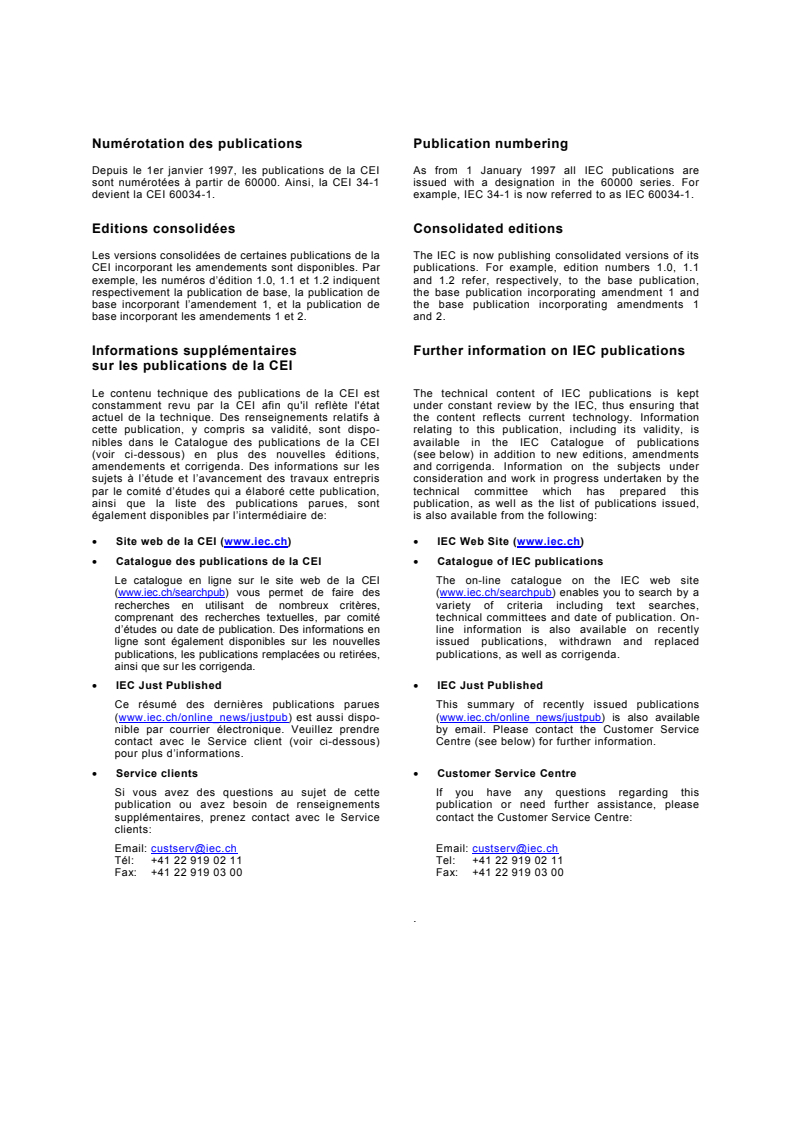 IEC TS 62370:2004 IEC TS 62370:2004 - Electroacoustics - Instruments for the measurement of sound intensity - Electromagnetic and electrostatic compatibility requirements and test procedures
Released:5/10/2004 - Page 2 preview