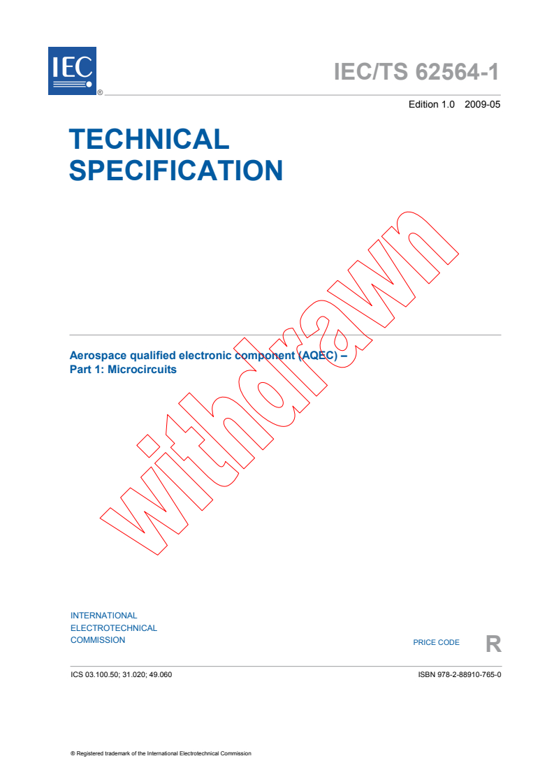 IEC TS 62564-1:2009 IEC TS 62564-1:2009 - Aerospace qualified electronic component (AQEC) - Part 1: Microcircuits - Page 3 preview