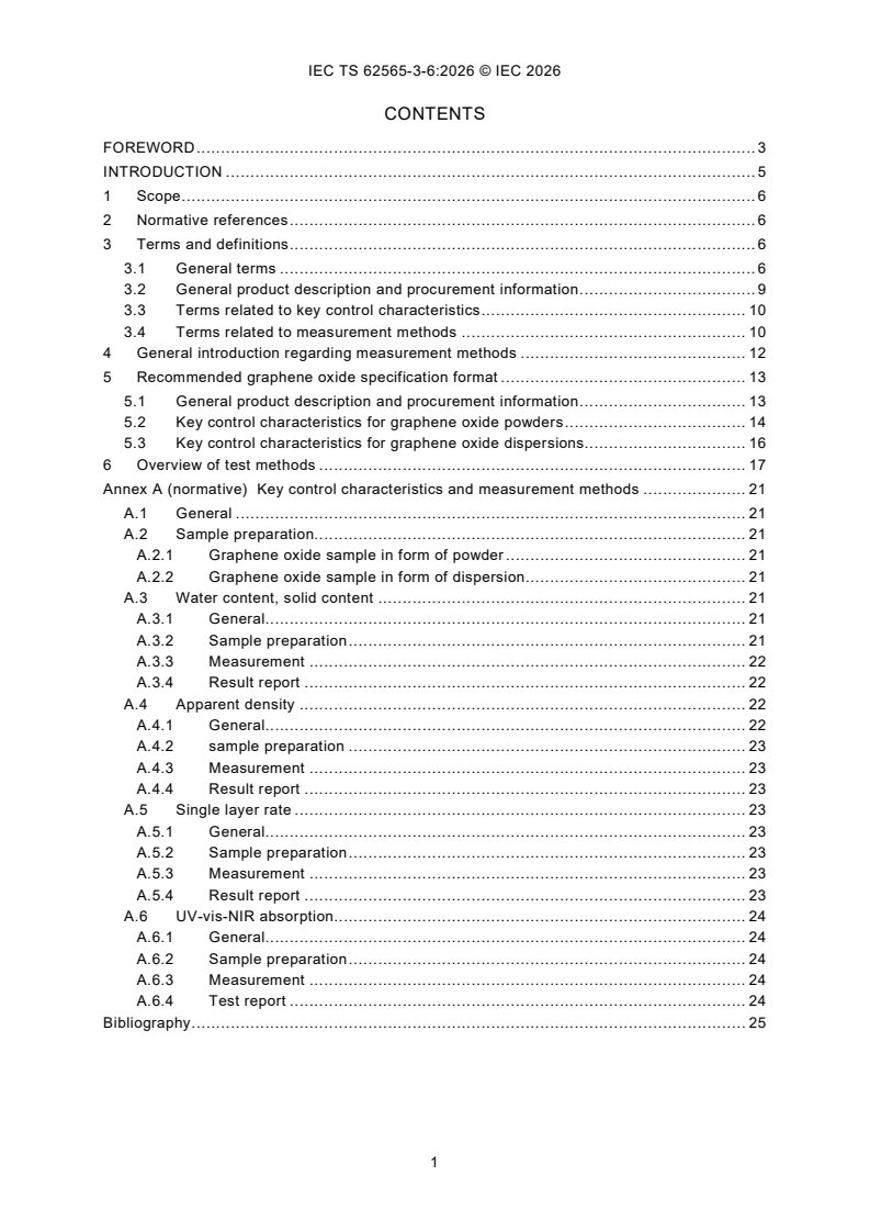 IEC TS 62565-3-6:2026 IEC TS 62565-3-6:2026 - Nanomanufacturing - Product specification - Part 3-6: Graphene-related products - Blank detail specification: graphene oxide in powders and dispersions - Page 3 preview