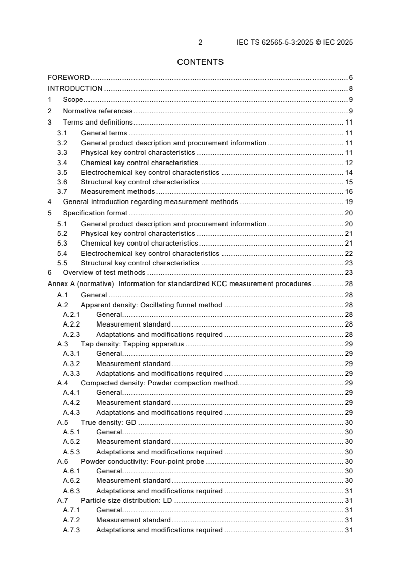 IEC TS 62565-5-3:2025 IEC TS 62565-5-3:2025 - Nanomanufacturing – Product specification – Part 5-3: Nanoenabled energy storage – Blank detail specification: silicon nanosized materials for the negative electrode of lithium-ion batteries
Released:16. 04. 2025
Isbn:9782832702918 - Page 4 preview