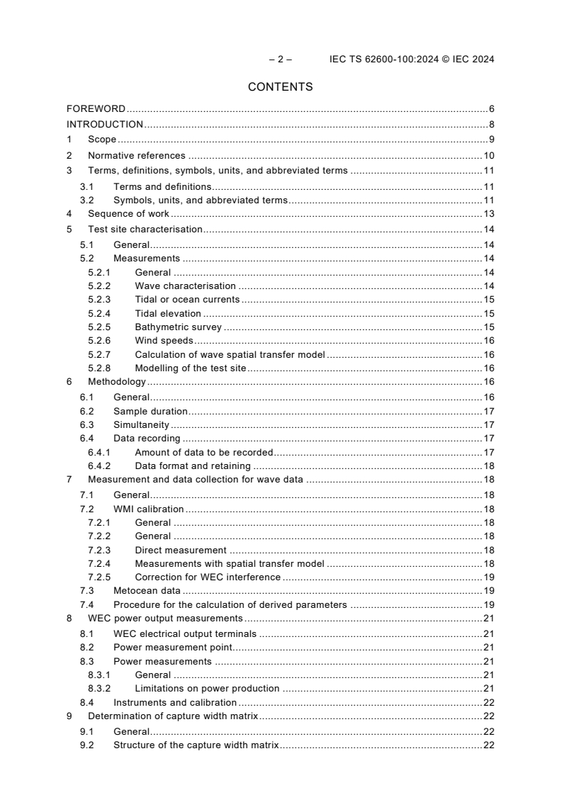 IEC TS 62600-100:2024 IEC TS 62600-100:2024 - Marine energy - Wave, tidal and other water current converters - Part 100: Electricity producing wave energy converters - Power performance assessment/18/2024 - Page 4 preview