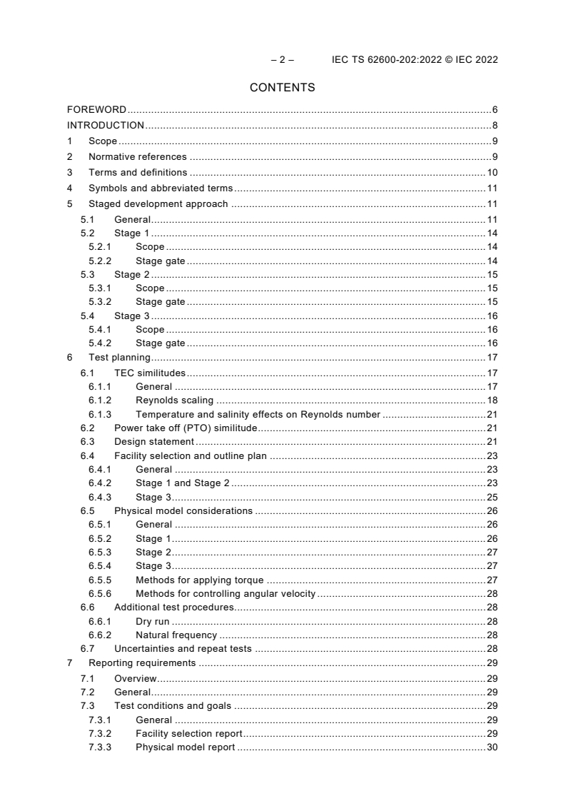 IEC TS 62600-202:2022 IEC TS 62600-202:2022 - Marine energy - Wave, tidal and other water current converters - Part 202: Early stage development of tidal energy converters - Best practices and recommended procedures for the testing of pre-prototype scale devices
Released:4/7/2022 - Page 4 preview