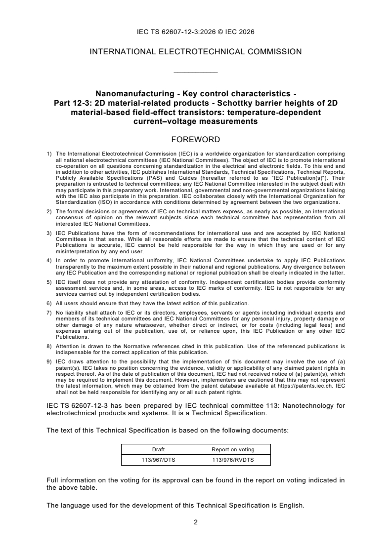 IEC TS 62607-12-3:2026 IEC TS 62607-12-3:2026 - Nanomanufacturing - Key control characteristics - Part 12-3: 2D material-related products - Schottky barrier heights of 2D material-based field-effect transistors: temperature-dependent current–voltage measurements - Page 4 preview