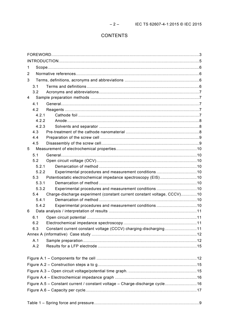 IEC TS 62607-4-1:2015 IEC TS 62607-4-1:2015 - Nanomanufacturing - Key control characteristics - Part 4-1: Cathode nanomaterials for nano-enabled electrical energy storage - Electrochemical characterisation, 2-electrode cell method
Released:8/18/2015 - Page 4 preview