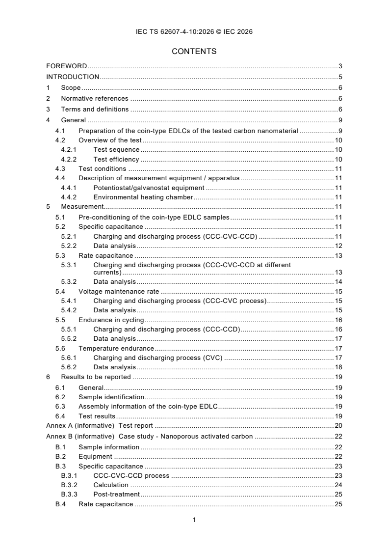IEC TS 62607-4-10:2026 IEC TS 62607-4-10:2026 - Nanomanufacturing - Key control characteristics - Part 4-10: Nano-enabled energy storage - Electrochemical characteristics of carbon nanomaterial for the electrodes of electric double-layer capacitors: coin cell method - Page 3 preview