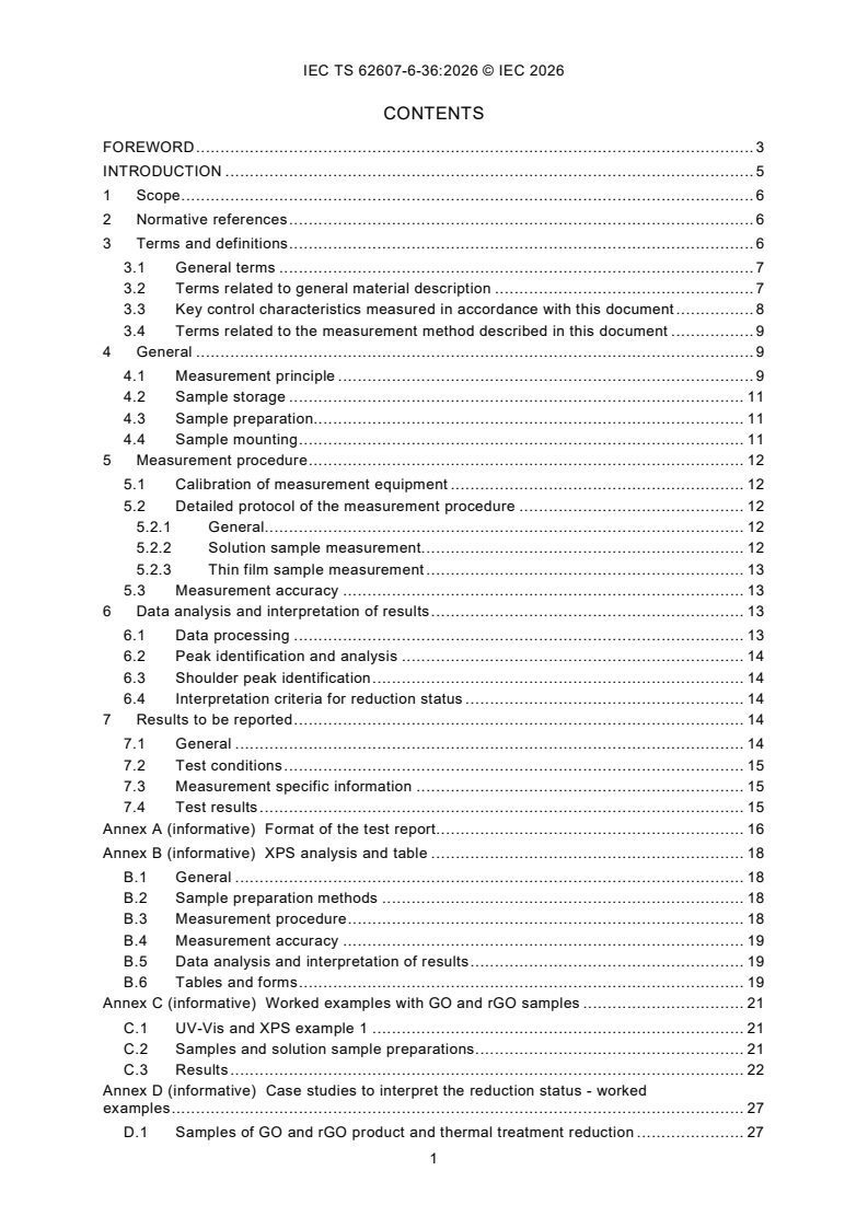 IEC TS 62607-6-36:2026 IEC TS 62607-6-36:2026 - <p>Nanomanufacturing - Key control characteristics - Part 6-36: Graphene-related products - Reduction status of graphene oxide and reduced graphene oxide: UV-Vis absorption spectroscopy</p> - Page 3 preview