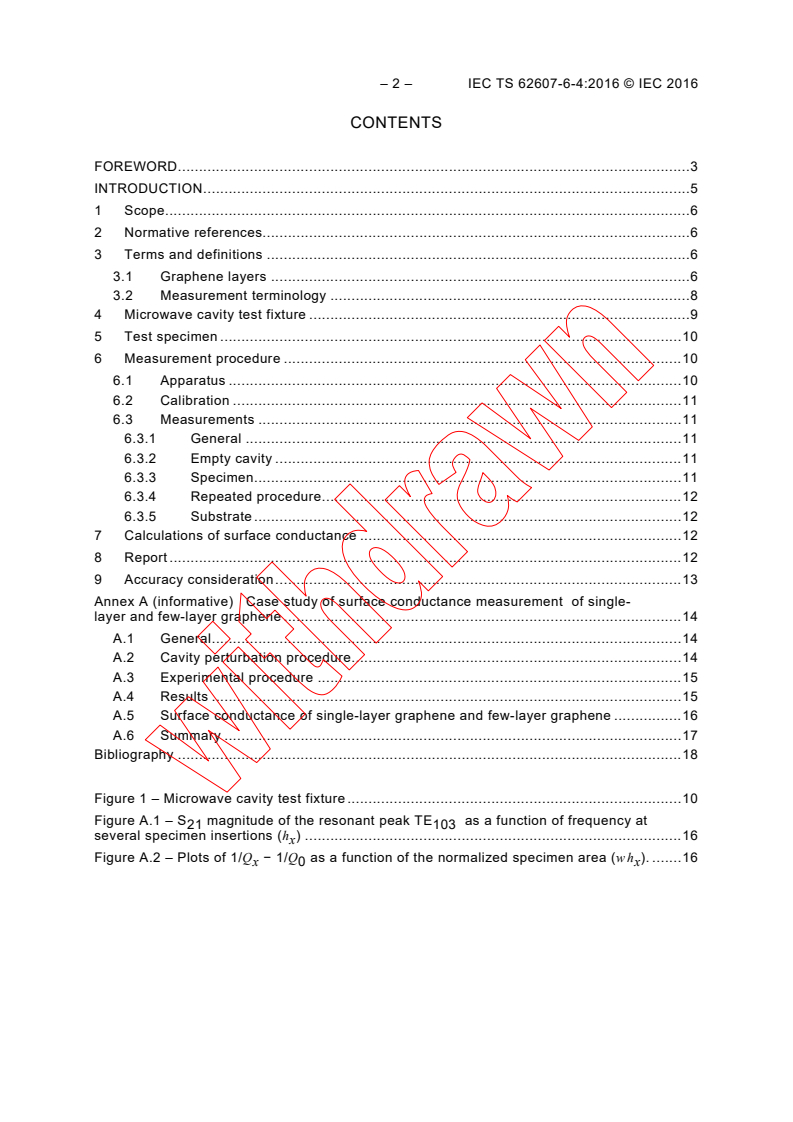 IEC TS 62607-6-4:2016 IEC TS 62607-6-4:2016 - Nanomanufacturing - Key control characteristics - Part 6-4: Graphene - Surface conductance measurement using resonant cavity
Released:9/28/2016 - Page 4 preview