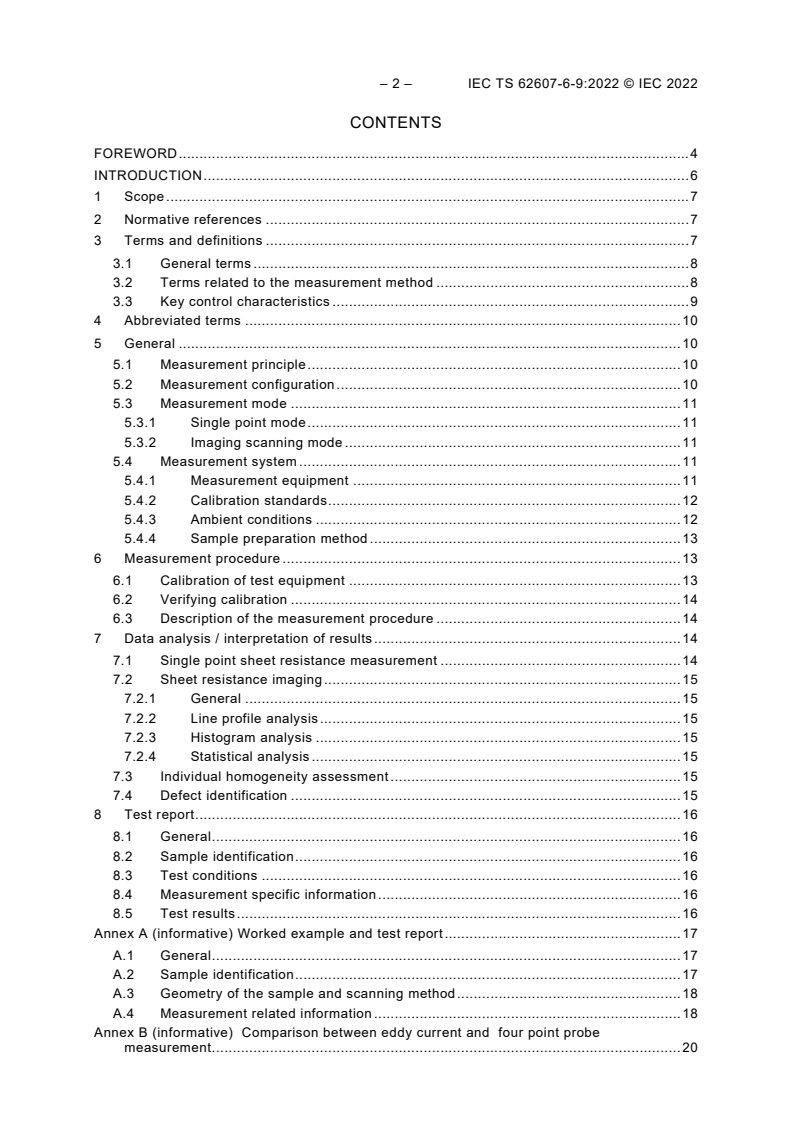 IEC TS 62607-6-9:2022 IEC TS 62607-6-9:2022 - Nanomanufacturing - Key control characteristics - Part 6-9: Graphene-based material - Sheet resistance: Eddy current method
Released:2/8/2022 - Page 4 preview