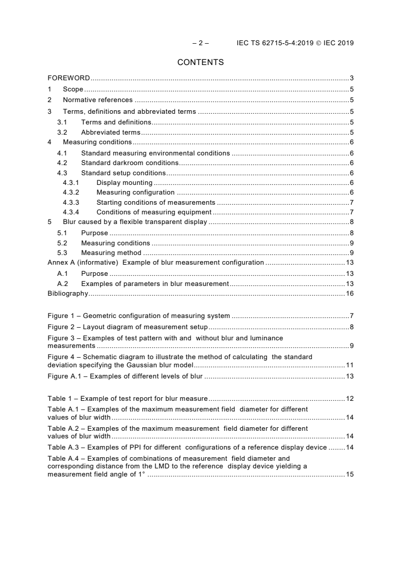 IEC TS 62715-5-4:2019 IEC TS 62715-5-4:2019 - Flexible display devices - Part 5-4: Measuring method of blur in flexible transparent displays
Released:5/22/2019 - Page 4 preview