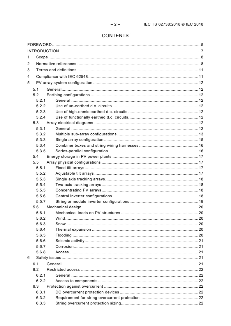 IEC TS 62738:2018 IEC TS 62738:2018 - Ground-mounted photovoltaic power plants - Design guidelines and recommendations
Released:8/15/2018 - Page 4 preview
