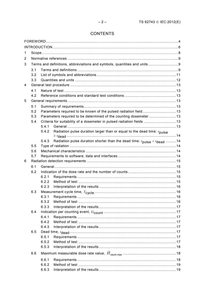 IEC TS 62743:2012 IEC TS 62743:2012 - Radiation protection instrumentation - Electronic counting dosemeters for pulsed fields of ionizing radiation
Released:9/19/2012 - Page 4 preview