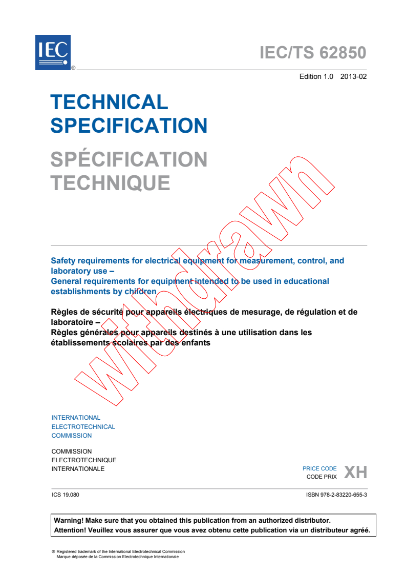 IEC TS 62850:2013 IEC TS 62850:2013 - Safety requirements for electrical equipment for measurement, control, and laboratory use - General requirements for equipment intended to be used in educational establishments by children
Released:2/22/2013 - Page 3 preview