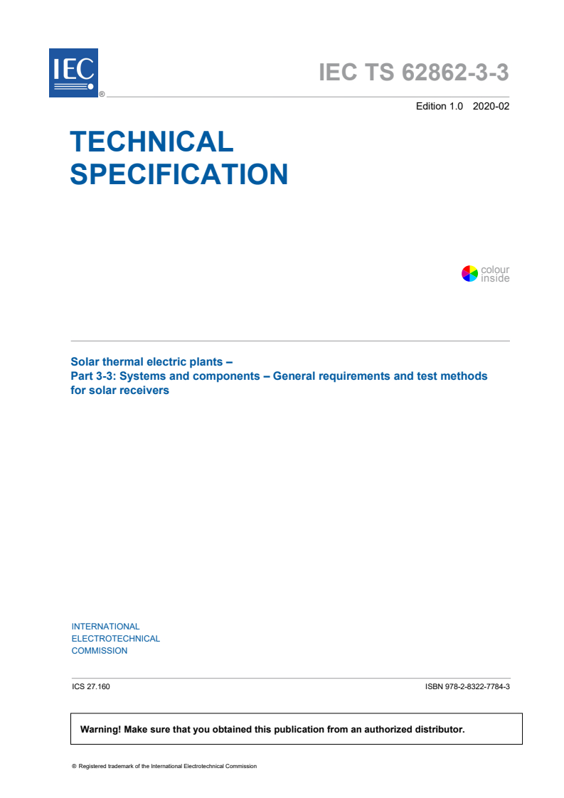 IEC TS 62862-3-3:2020 IEC TS 62862-3-3:2020 - Solar thermal electric plants - Part 3-3: Systems and components - General requirements and test methods for solar receivers
Released:2/26/2020 - Page 3 preview