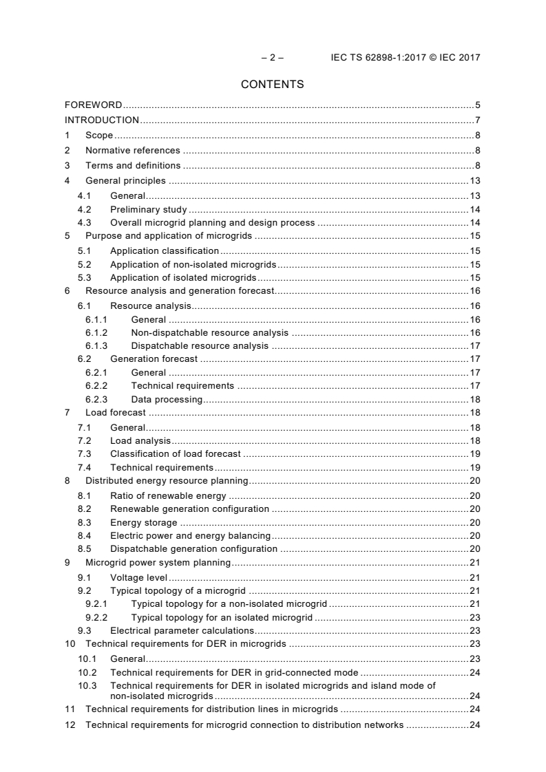 IEC TS 62898-1:2017 IEC TS 62898-1:2017 - Microgrids - Part 1: Guidelines for microgrid projects planning and specification
Released:5/18/2017 - Page 4 preview