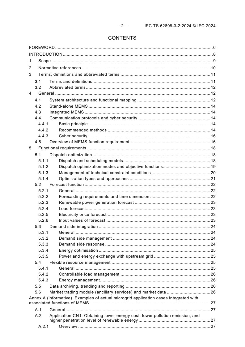 IEC TS 62898-3-2:2024 IEC TS 62898-3-2:2024 - Microgrids - Part 3-2: Technical requirements - Energy management systems
Released:1/9/2024 - Page 4 preview