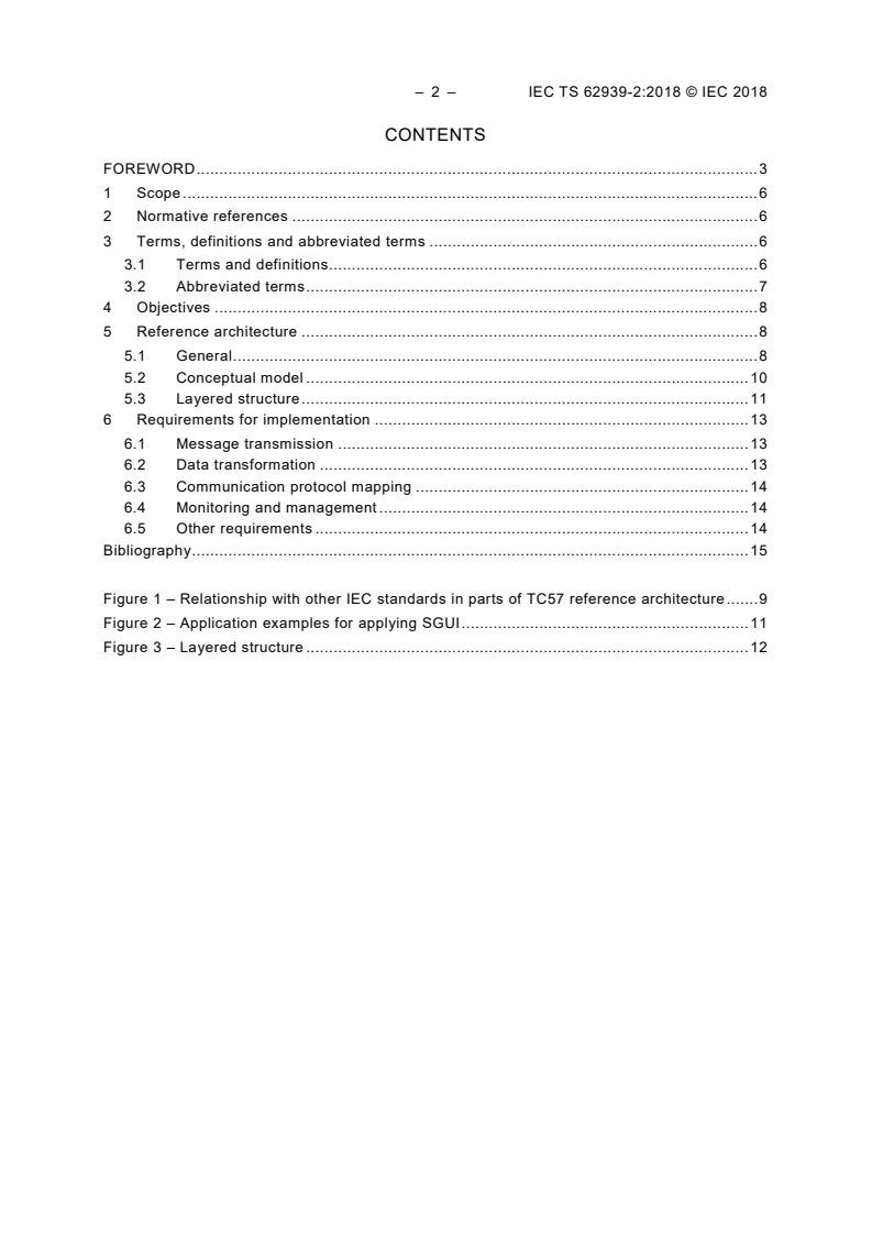 IEC TS 62939-2:2018 IEC TS 62939-2:2018 - Smart grid user interface - Part 2: Architecture and requirements
Released:11/19/2018 - Page 4 preview