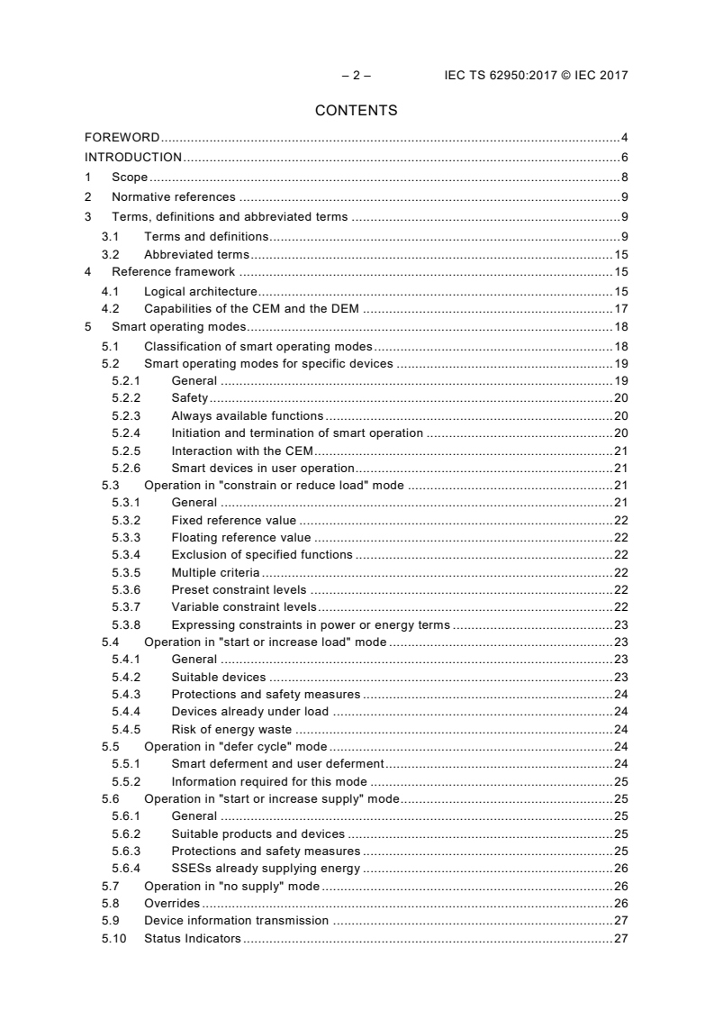 IEC TS 62950:2017 IEC TS 62950:2017 - Household and similar electrical appliances - Specifying smart capabilities of appliances and devices - General aspects
Released:10/26/2017 - Page 4 preview