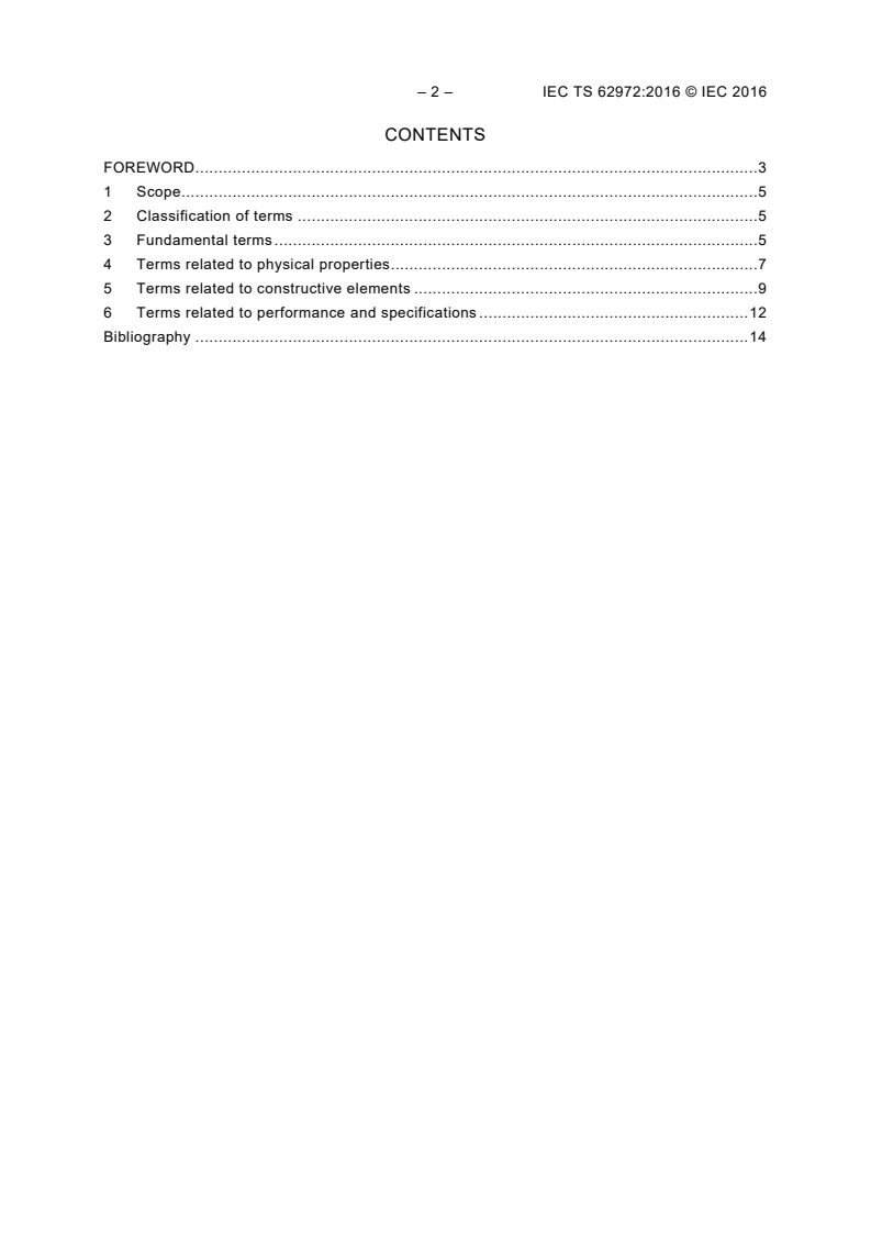 IEC TS 62972:2016 IEC TS 62972:2016 - General lighting - Organic light emitting diode (OLED) products and related equipment - Terms and definitions
Released:7/21/2016 - Page 4 preview