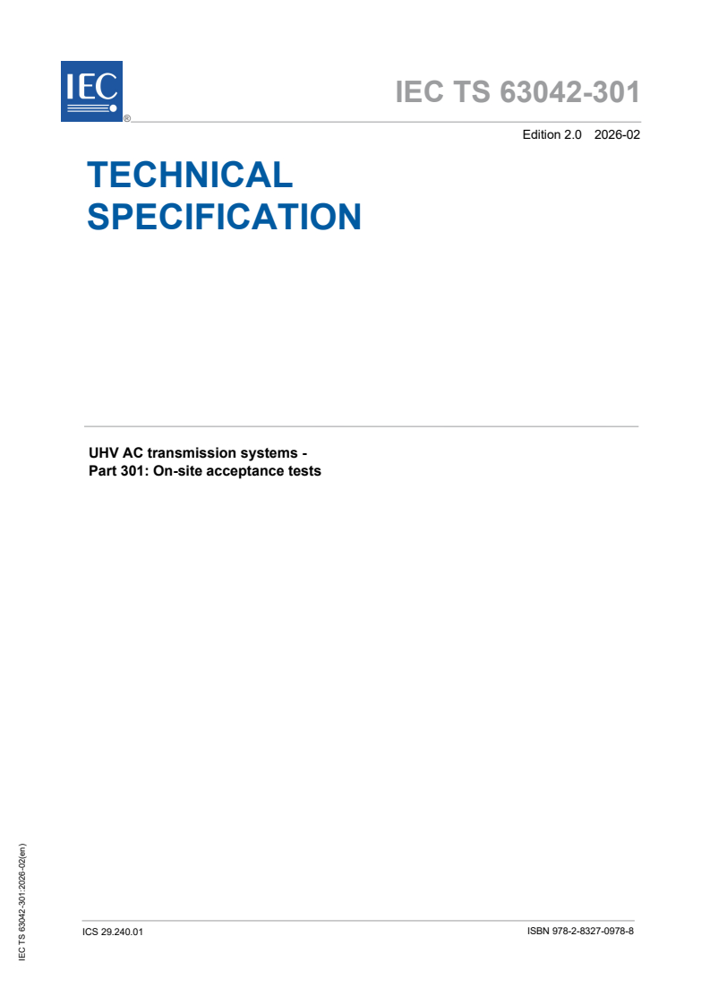 IEC TS 63042-301:2026 IEC TS 63042-301:2026 - UHV AC transmission systems - Part 301: On-site acceptance tests - Page 1 preview