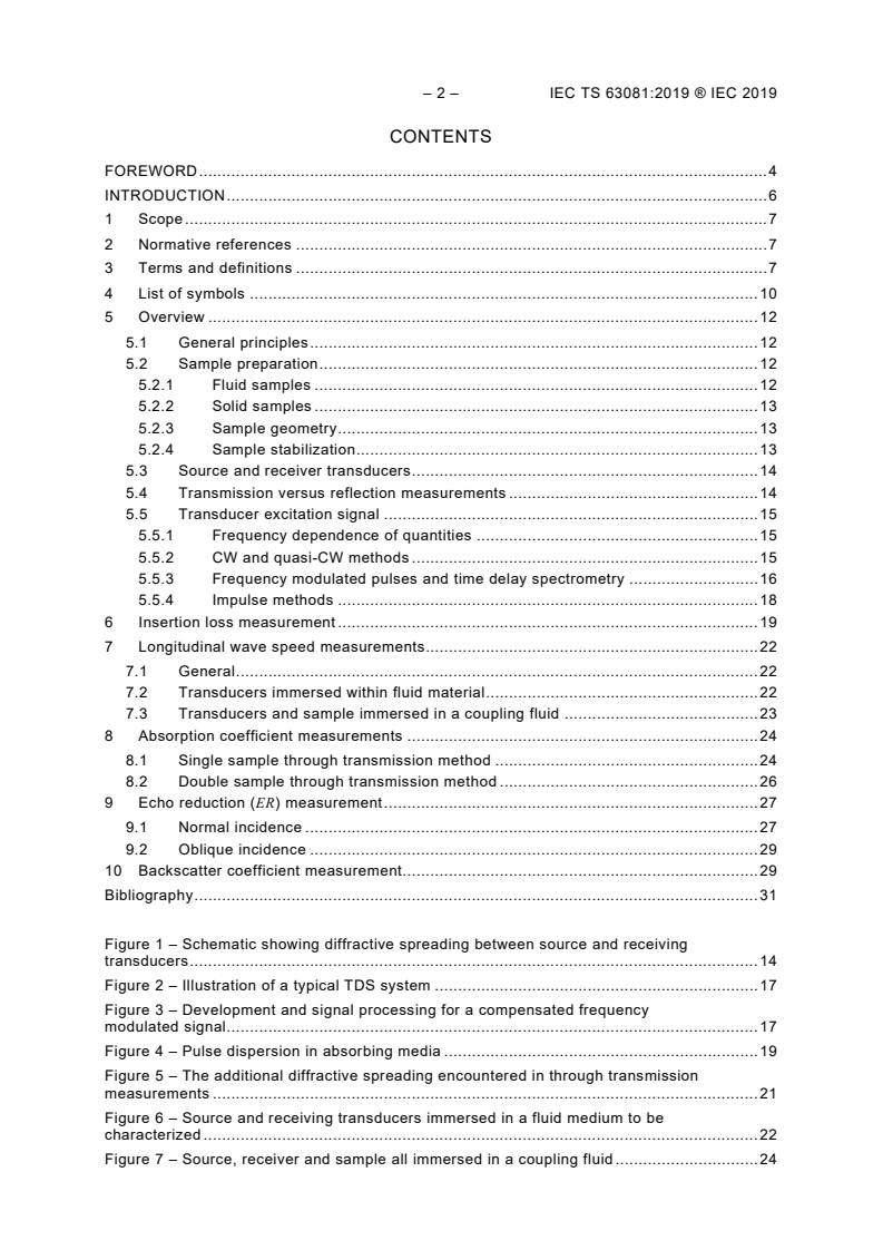 IEC TS 63081:2019 IEC TS 63081:2019 - Ultrasonics - Methods for the characterization of the ultrasonic properties of materials
Released:12/11/2019 - Page 4 preview