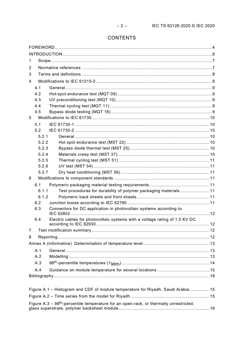 IEC TS 63126:2020 IEC TS 63126:2020 - Guidelines for qualifying PV modules, components and materials for operation at high temperatures
Released:6/22/2020 - Page 4 preview