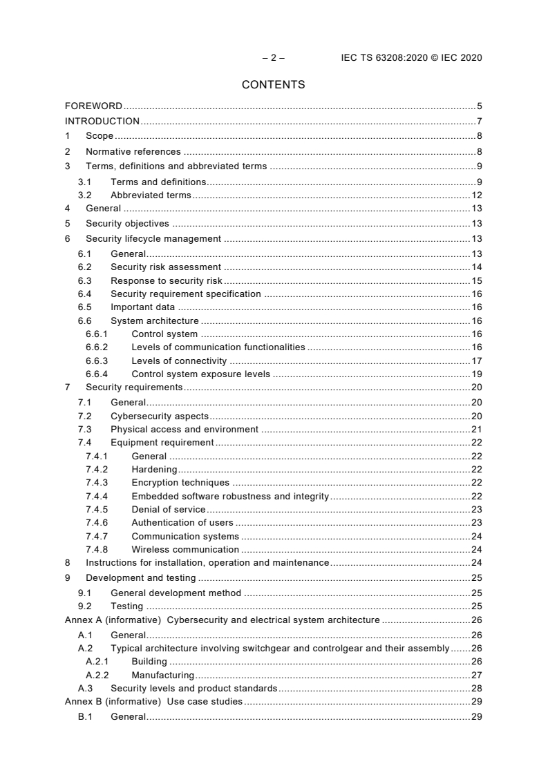 IEC TS 63208:2020 IEC TS 63208:2020 - Low-voltage switchgear and controlgear - Security aspects
Released:3/25/2020 - Page 4 preview