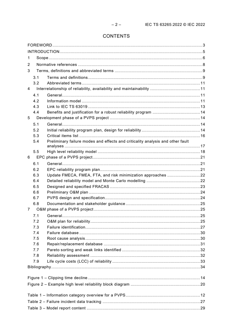 IEC TS 63265:2022 IEC TS 63265:2022 - Photovoltaic power systems - Reliability practices for operation
Released:6/28/2022 - Page 4 preview