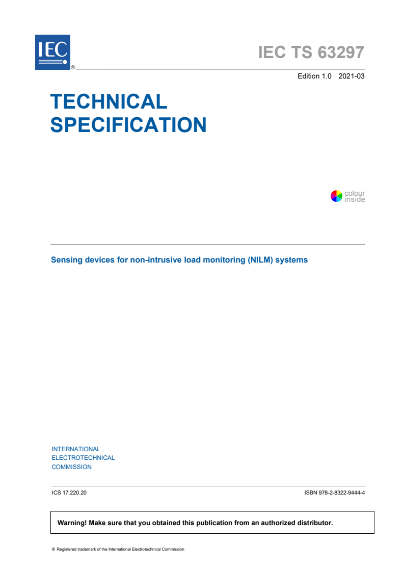IEC TS 63297:2021 IEC TS 63297:2021 - Sensing devices for non-intrusive load monitoring (NILM) systems
Released:3/5/2021 - Page 3 preview