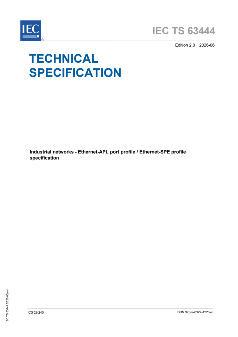 IEC TS 63444:2026 IEC TS 63444:2026 - Industrial networks - Ethernet-APL port profile / Ethernet-SPE profile specification - Page 1 preview