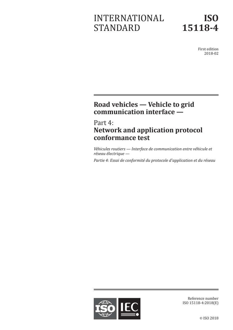ISO 15118-4:2018 ISO 15118-4:2018 - Road vehicles - Vehicle to grid communication interface - Part 4: Network and application protocol conformance test
Released:3/7/2018 - Page 1 preview