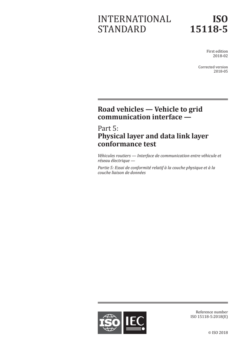 ISO 15118-5:2018 ISO 15118-5:2018 - Road vehicles - Vehicles to grid communication interface - Part 5: Physical and data link layer conformance tests
Released:3/7/2018 - Page 1 preview