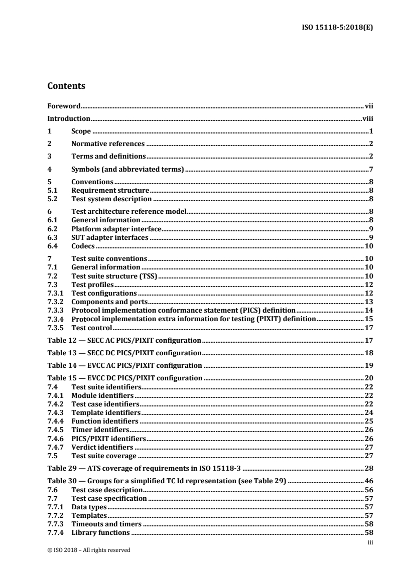 ISO 15118-5:2018 ISO 15118-5:2018 - Road vehicles - Vehicles to grid communication interface - Part 5: Physical and data link layer conformance tests
Released:3/7/2018 - Page 3 preview