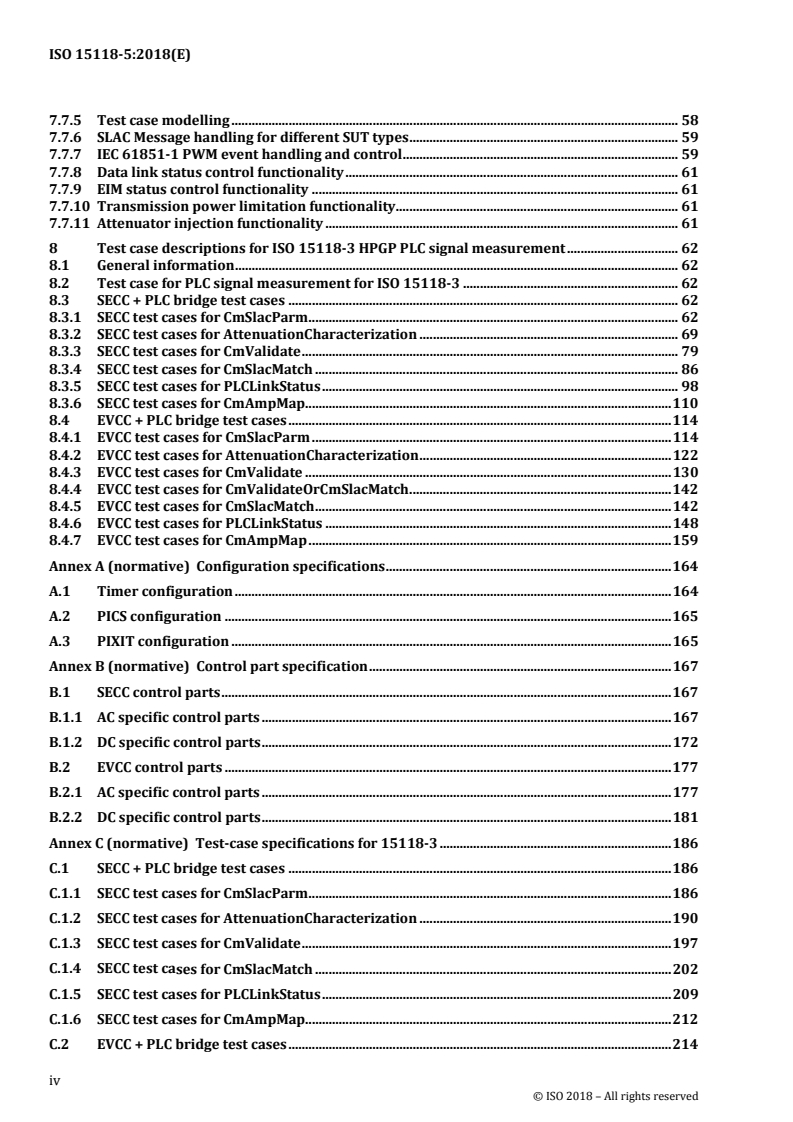 ISO 15118-5:2018 ISO 15118-5:2018 - Road vehicles - Vehicles to grid communication interface - Part 5: Physical and data link layer conformance tests
Released:3/7/2018 - Page 4 preview