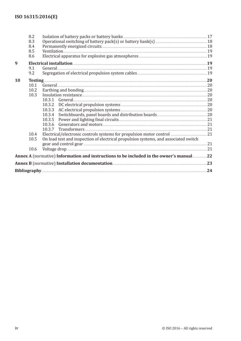 ISO 16315:2016 ISO 16315:2016 - Small craft - Electric propulsion system
Released:3/16/2016 - Page 4 preview