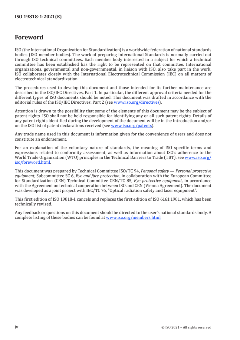 ISO 19818-1:2021 ISO 19818-1:2021 - Eye and face protection - Protection against laser radiation - Part 1: Requirements and test methods
Released:6/17/2021 - Page 4 preview
