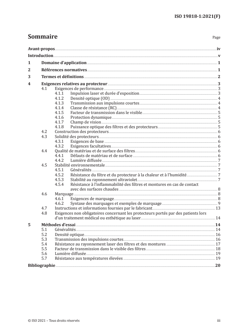 ISO 19818-1:2021 ISO 19818-1:2021 - Protection des yeux et du visage - Protection contre le rayonnement laser - Partie 1: Exigences et méthodes d'essai
Released:6/17/2021 - Page 3 preview