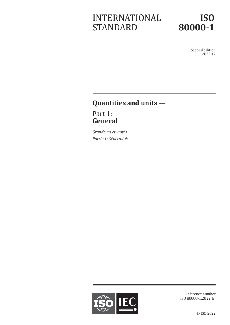 ISO 80000-1:2022 ISO 80000-1:2022 - Quantities and units - Part 1: General
Released:12/6/2022 - Page 1 preview
