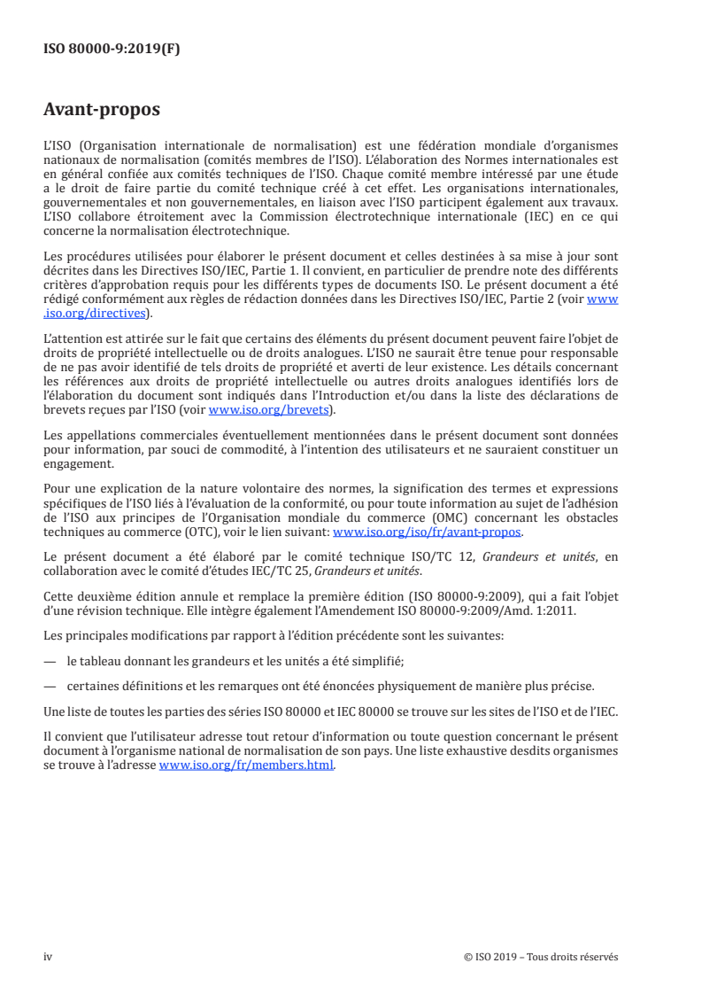 ISO 80000-9:2019 ISO 80000-9:2019 - Grandeurs et unités - Partie 9: Chimie physique et physique moléculaire
Released:8/26/2019 - Page 4 preview