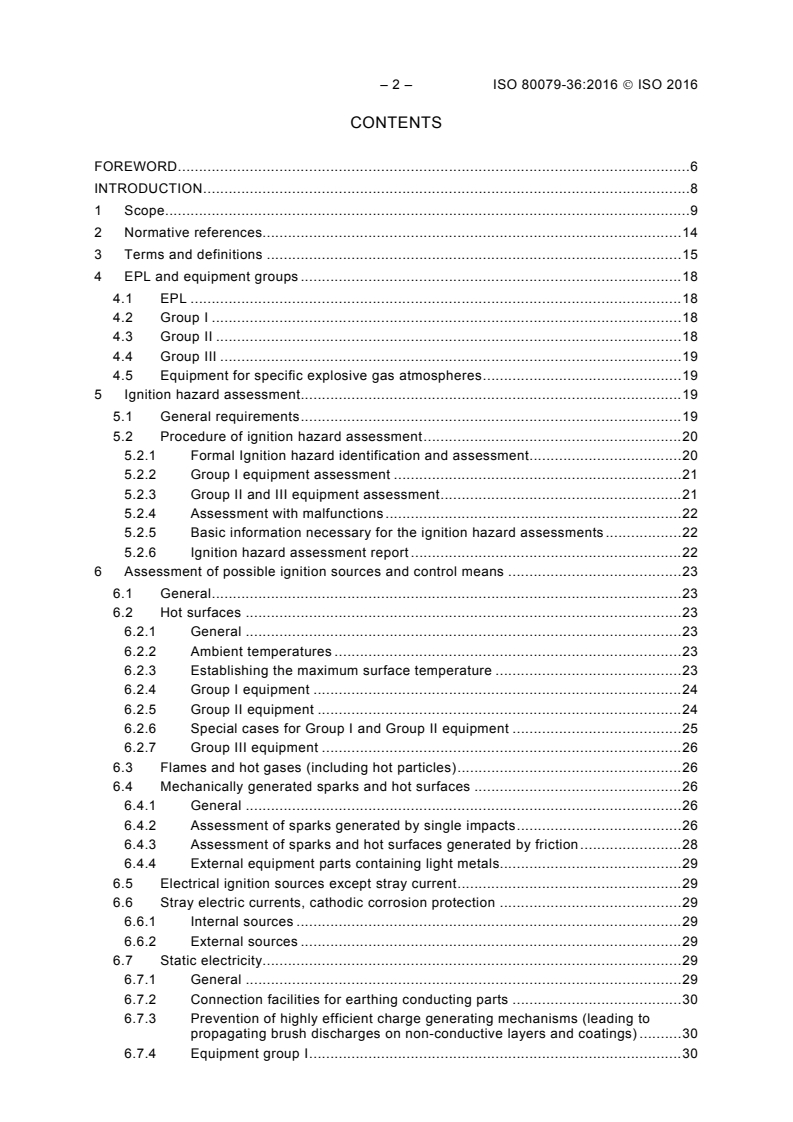 ISO 80079-36:2016 ISO 80079-36:2016 - Explosive atmospheres - Part 36: Non-electrical equipment for explosive atmospheres - Basic method and requirements
Released:2/26/2016 - Page 4 preview