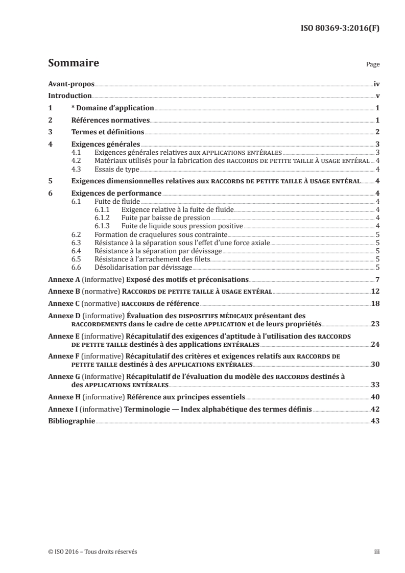 SIST IEC 60050(725):2005 ISO 80369-3:2016 - Raccords de petite taille pour liquides et gaz utilisés dans le domaine de la santé - Partie 3: Raccords destinés a des applications entérales
Released:7/1/2016 - Page 3 preview